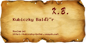 Kubiczky Balár névjegykártya